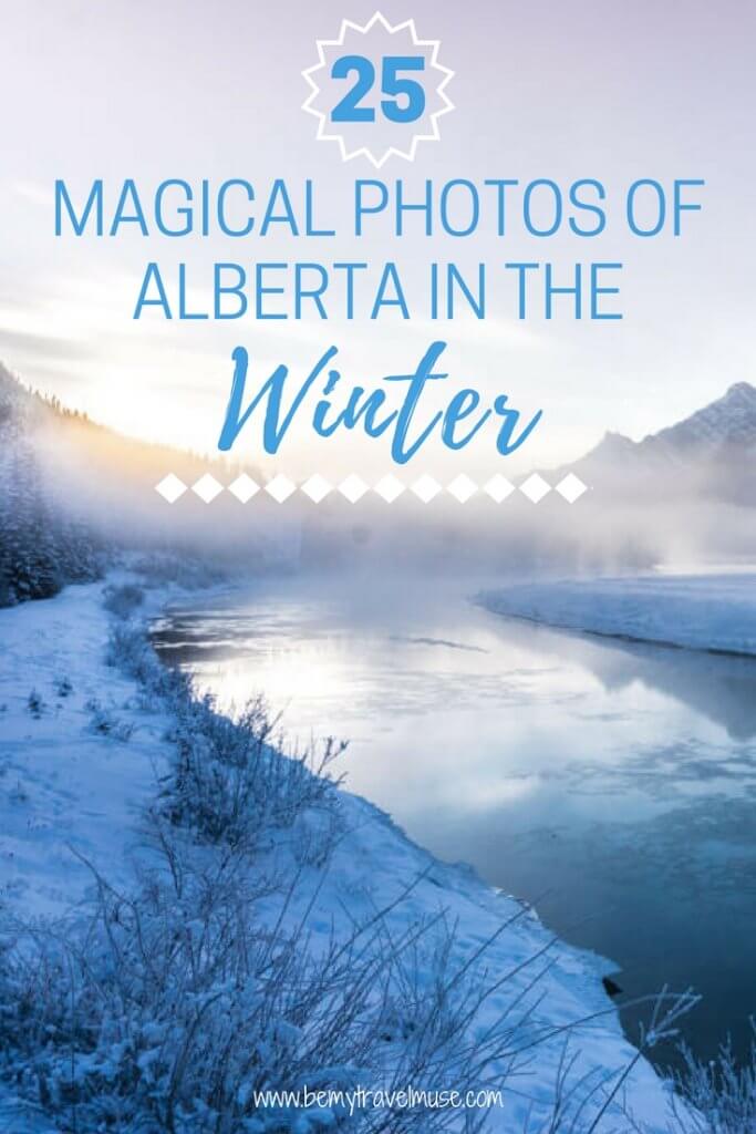 25 magical photos of Alberta, Canada in the winter | Winter Photos | Alberta Canada Travel | Banff National Park | mountains | lakes | Be My Travel Muse #Alberta #Wanderlust