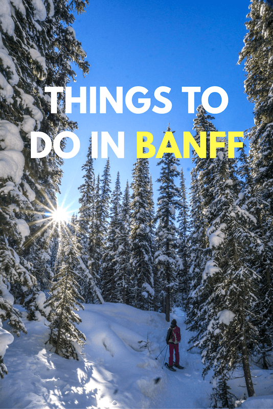 From skiing to ice climbing, caving, snow-shoeing and more, Banff and the surroundings in Alberta is full of adventures. This guide will help you find them!