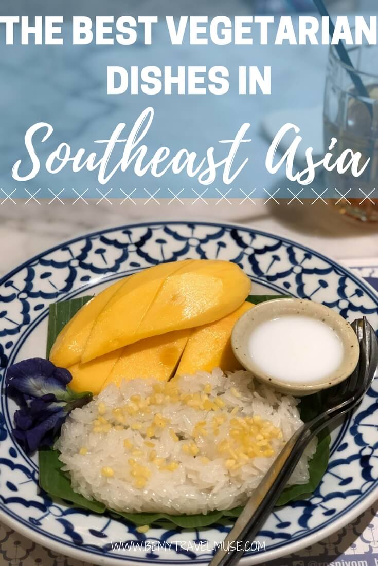 A guide to the vegetarian food in Southeast Asia. There are many delicious, meat-free options for vegetarians, you will be spoilt for choice! Vegetarian guide | Southeast Asia food tips | Be My Travel Muse