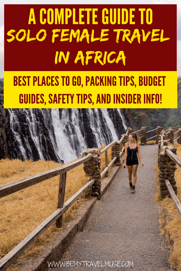 The ultimate guide to solo female travel in Africa, with tips on getting around, staying safe, meeting others from 2 professional solo female travel bloggers, plus a list of the best places in Africa for solo female travelers to help you plan your trip! #Africa #SoloFemaleTravel