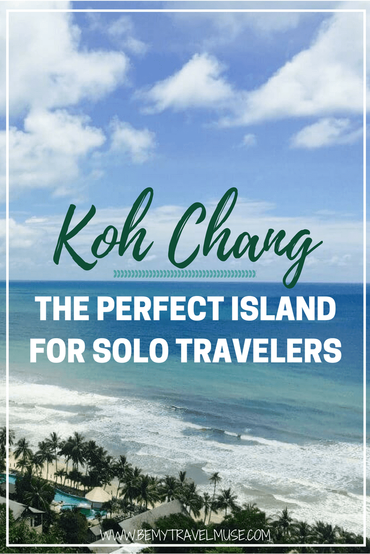 Perfect for any kind of traveler, Koh Chang, Thailand's last cheap island, has a friendly vibe and is great for solo travelers and couples alike. See why! #KohChang #Thailand
