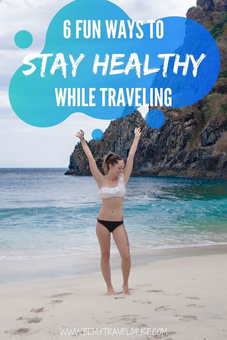 How to stay fit and healthy on the road, physically and mentally | Be My Travel Muse #Travelfitness #fitnesstips