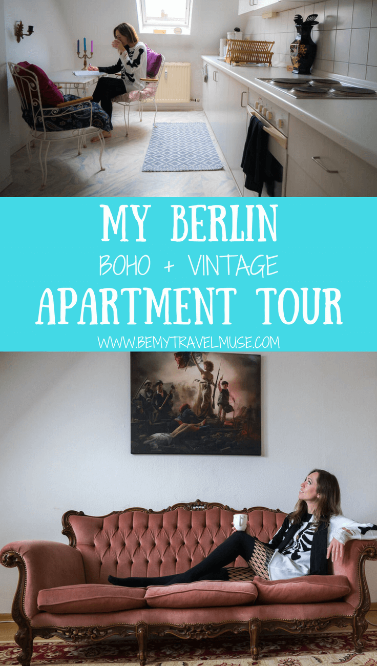 Welcome to my Berlin apartment that's filled with boho and vintage finds from local markets and thrift shops! Read about how it's like living in Germany as an expat, and watch my video for a complete apartment tour | Be My Travel Muse #BerlinApartment #Apartmenttours
