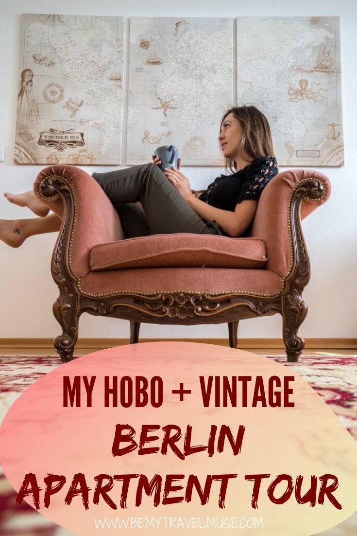 Welcome to my Berlin apartment that's filled with boho and vintage finds from local markets and thrift shops! Read about how it's like living in Germany as an expat, and watch my video for a complete apartment tour | Be My Travel Muse #BerlinApartment #Apartmenttours
