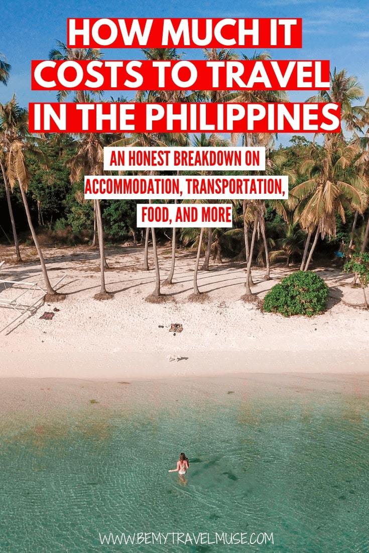 The Philippines is one of the more expensive Southeast Asian countries to travel in, but to travel The Philippines on a budget is still doable. Click to read an honest breakdown on the accommodation, transportation, food and other costs to help you plan your trip to the Philippines #Philippines #PhilippinesTravelTips