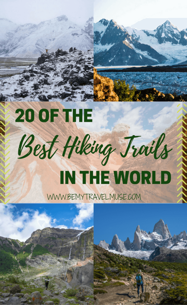 Here are the best hiking trails in the world, each has something incredible and unique to offer. Which one is your favorite? Be My Travel Muse | hiking Kyrgyzstan | Wrangell St. Elias Alaska | Annapurna Circuit Nepal | Huemul Circuit Argentina | Torres del Paine Chile | Coyote Gulch Utah | Kawah Ijen Java Indonesia | Cerro Tronador Argentina | Edelweissweg Switzerland | The Drakensberg South Africa | Mt. Rinjani, Lombok, Indonesia | White Pocket Arizona | Mount Kinabalu Malaysia | hiking tips | outdoor activities | hiking women