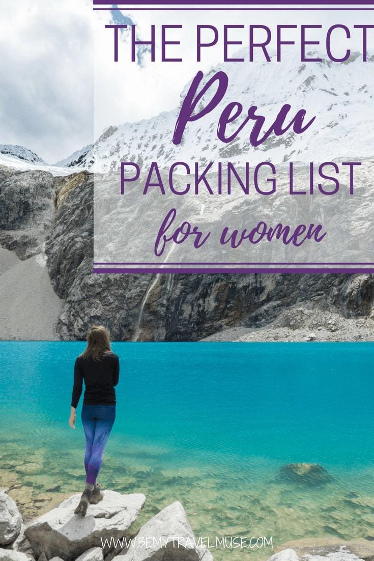 Planning a trip to Peru? This Peru packing list for women will help you pack for multiple climates without overpacking your luggage! Click to read what I've packed for a month in Peru the hikes for the mountains, the amazon, and the city. #Peru #SouthAmerica