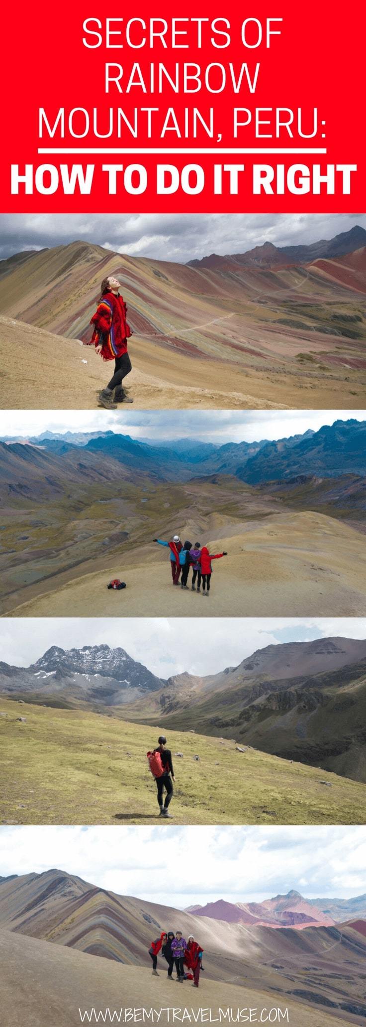 The best guide to Rainbow Mountain, Peru: how to do it right? what it really looks like? Can you handle the altitude? Will the weather be an issue? All of your questions answered in this article | Be My Travel Muse | #SouthAmerica #Peru