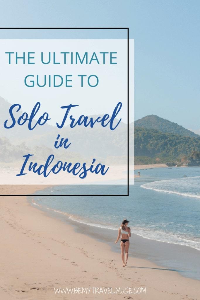 The ultimate guide to solo traveling in Indonesia. Everything you need to know, from where to go, how to meet others, how to stay safe and how to get around, this guide will help you plan your solo trip in Indonesia and have the best solo adventure #Solofemaletravel #IndonesiaTravelTips