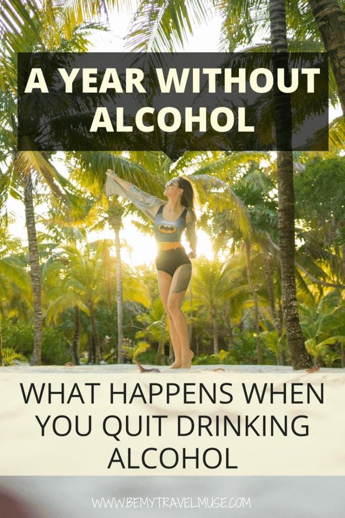 Here's what happens when you quit drinking alcohol. After being sober for a year, this is what happened to my career, relationships and health. #Alcoholism #Quitdrinking