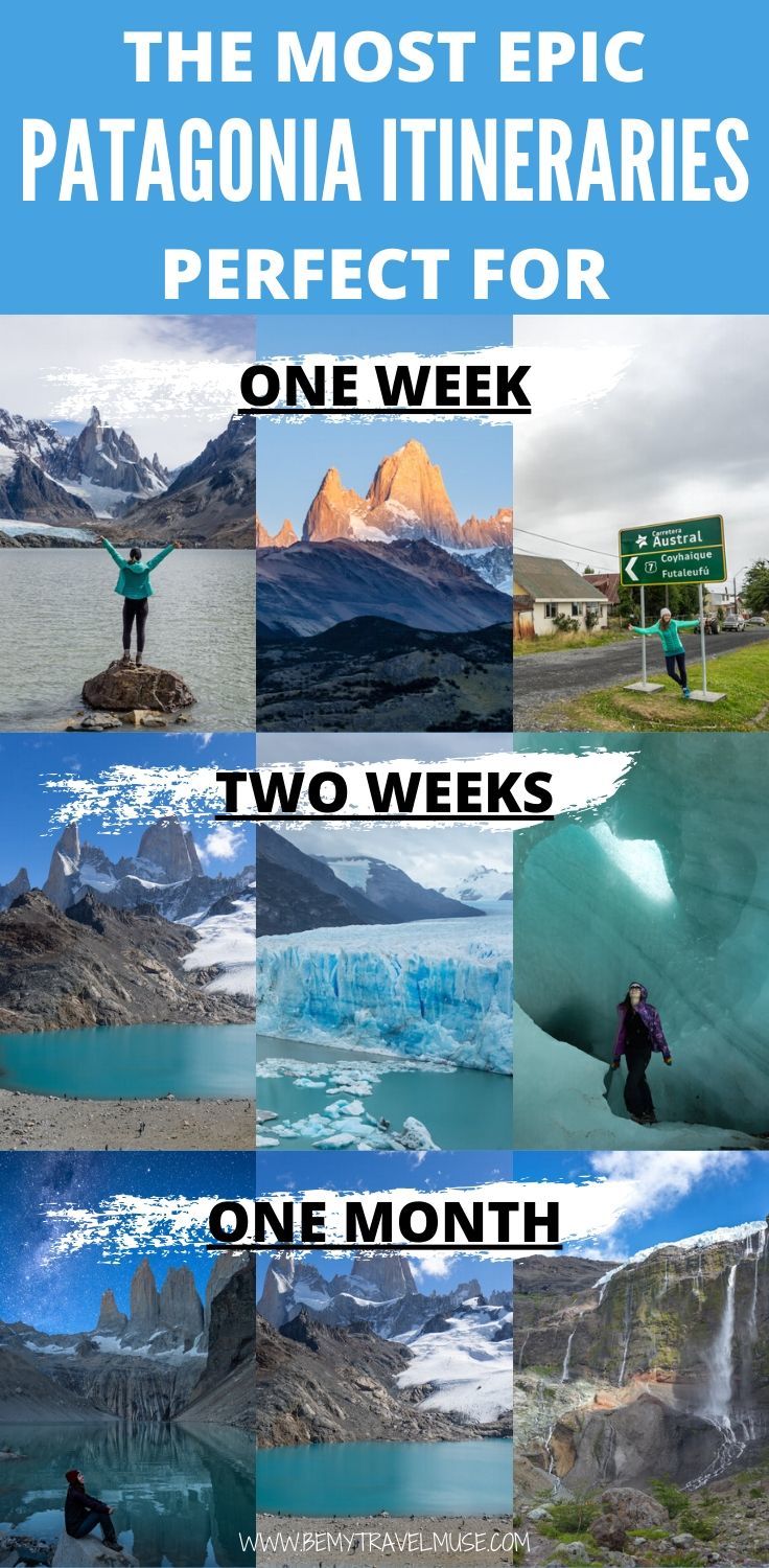 3 epic itineraries for Patagonia, perfect for one week, two weeks and one month! Map, complete itineraries, best hikes and insider tips included.
