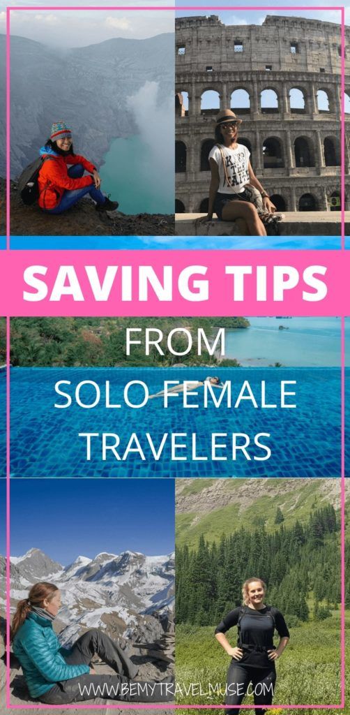 11 Solo Female Travelers Explain How they Saved up to Travel