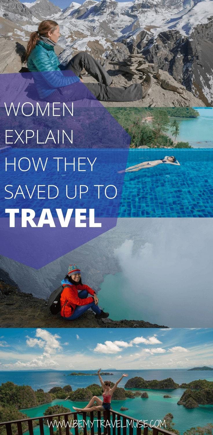 Practical and realistic saving tips from women all over the world who saved up to travel. Tips on travel hacking, saving little by little on a daily basis, and saving up on minimum wage included. This post will inspire and encourage you to save up and travel! #savingtips #solofemaletravel