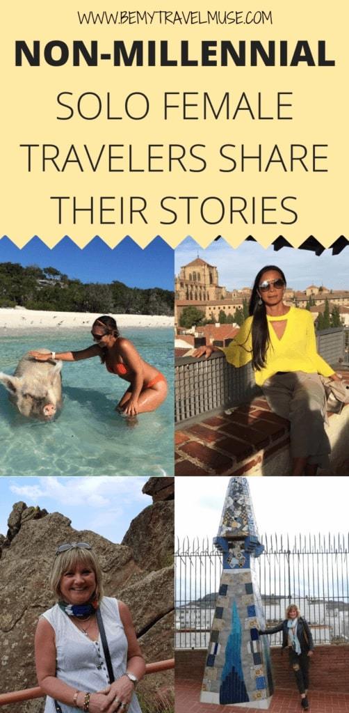 Who says solo travel is only for young people? 9 non-millennial women share what motivated them to travel solo in their 40s, 50s, and 60s, how they fund their travels and what their families and friends' reaction to their brave decision #SoloFemaleTravel