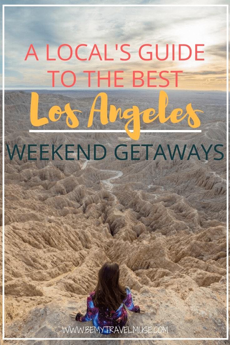 Which are the best Los Angeles weekend getaways? Including mountains, deserts, and beaches, these are all awesome things to do around Greater Los Angeles. #LosAngeles