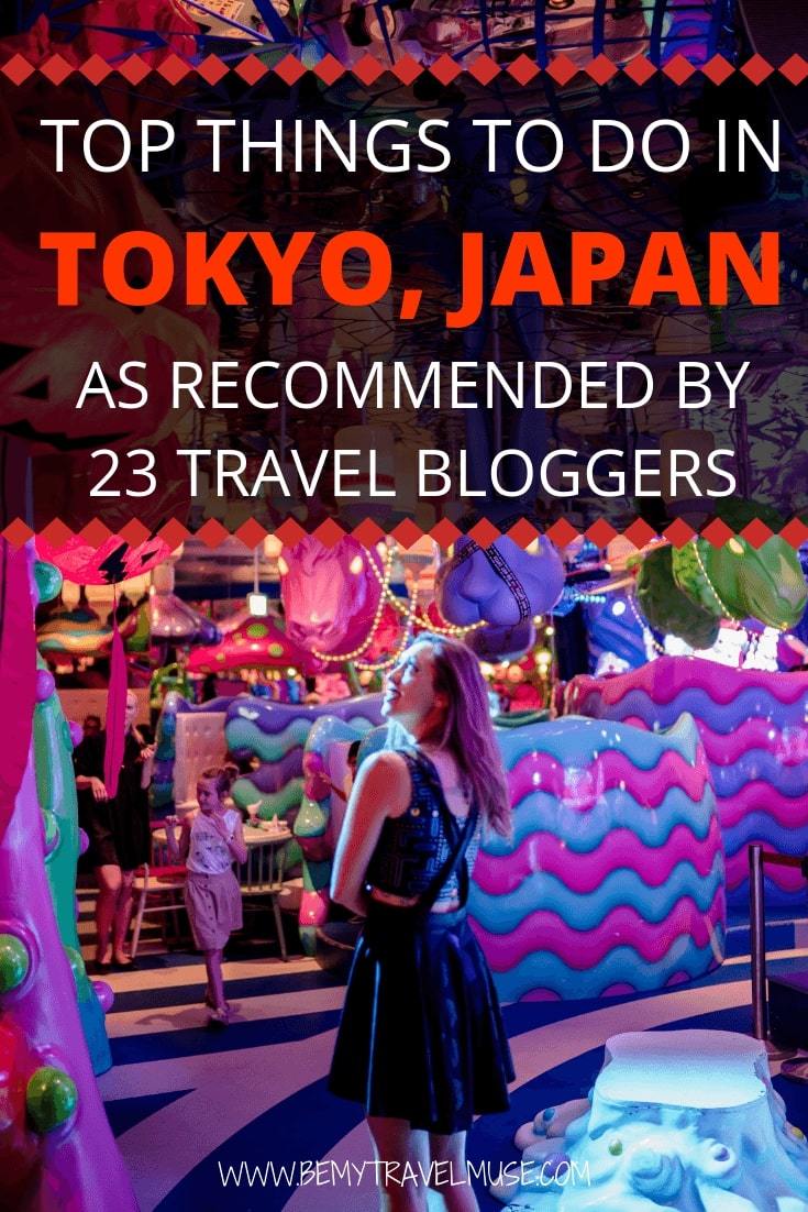 Top things to do in Tokyo, Japan, as recommended by travel bloggers. This list covers everything from the best kaiseki and fine dining restaurants, themed cafes, street food, museums, parks, to the weird and amazing things like mario kart, robot restaurant, and so much more. If you are planning a trip to Tokyo, be sure to check this list out! #TokyoTravelGuide #TokyoBucketLIst