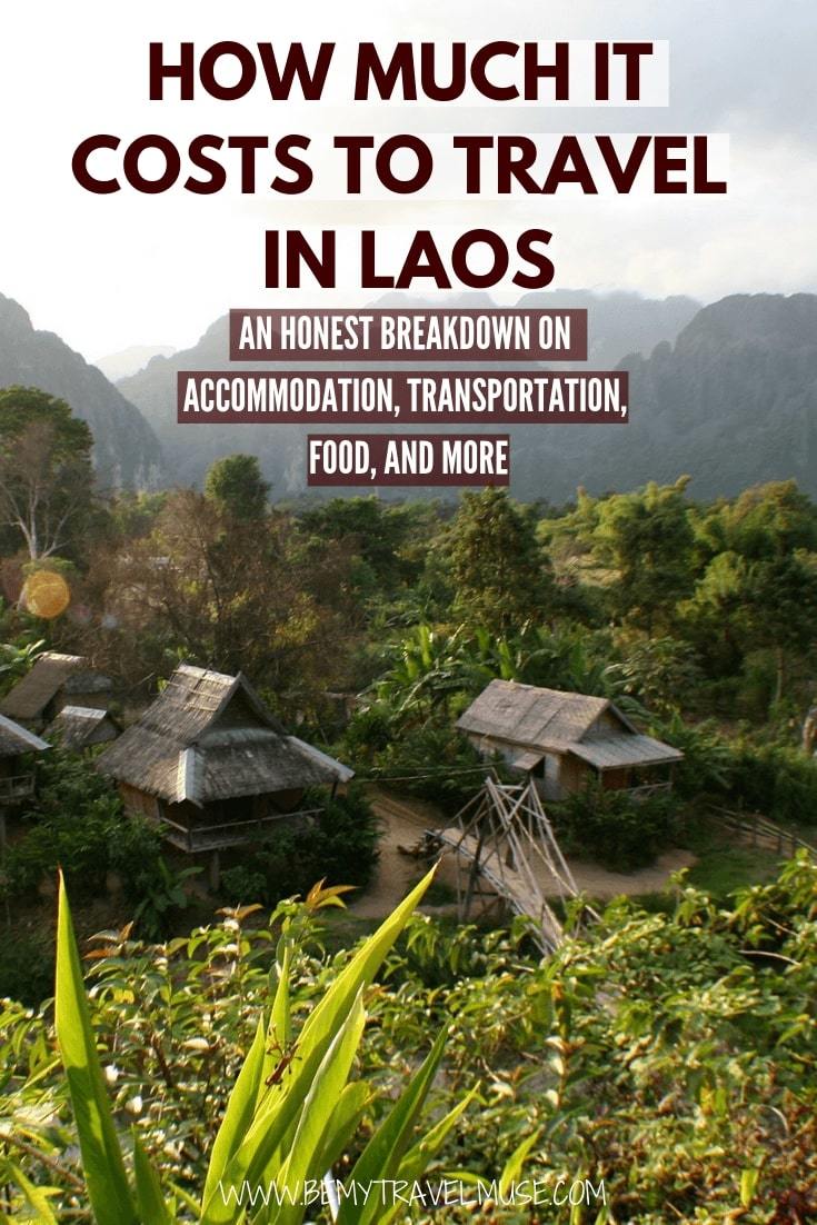 A budget guide to traveling or backpacking in Laos. Honest breakdown on accommodation, transportation, food and more #Laos #LaosTravelTips