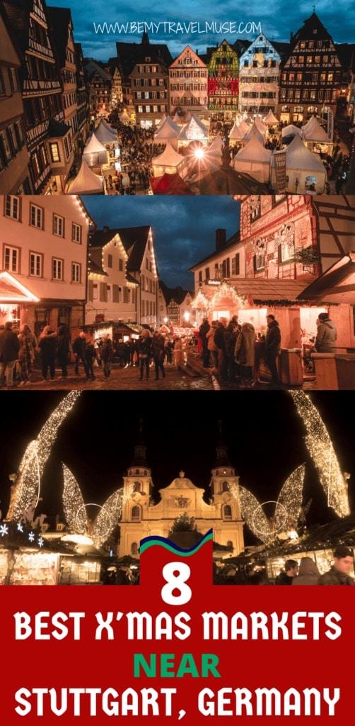 Here are the best christmas markets near Stuttgart, Germany you do not want to miss if you are traveling to Germany during the Christmas holidays! A combination of traditional and uniquely themed markets with the best things to eat, shop and enjoy, to make sure you get the best out of your Germany winter trip! #Stuttgart #GermanyTravelTips