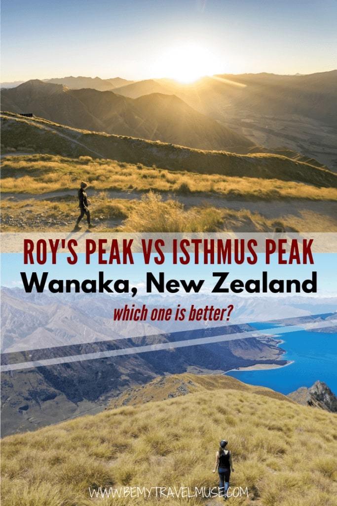 If you are choosing between Roy's Peak and Isthmus Peak, this article has a complete breakdown of the pros and cons of each hike, and which one you should hike if you are short on time but want to get the most out of your time in Wanaka, New Zealand! #RoysPeak #IsthmusPeak #WanakaTravelTips