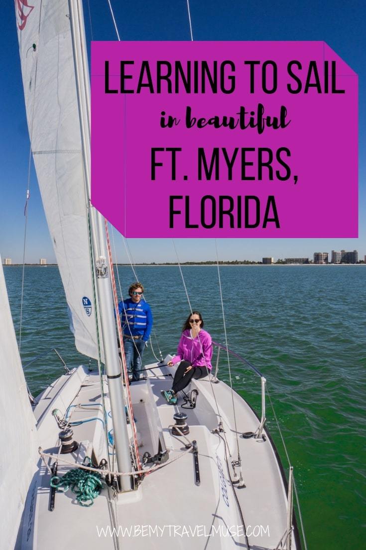 What makes Fort Myers, Florida perfect for learning how to sail? Click to find out!