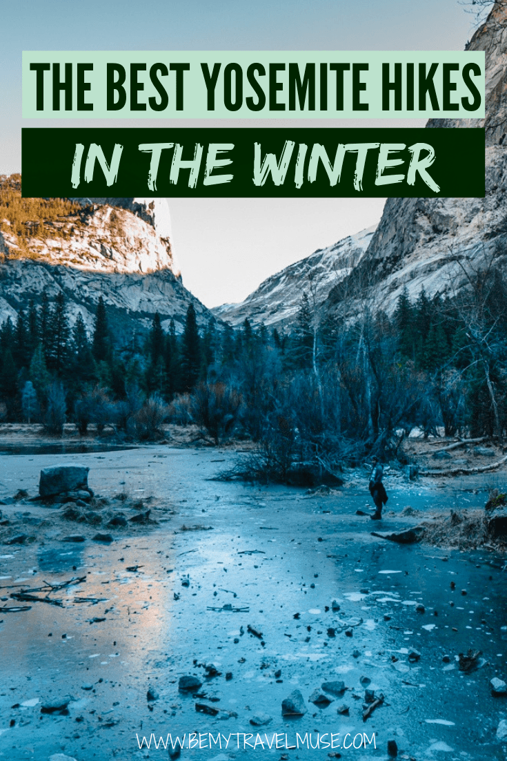 For a winter adventure in Yosemite, check out these 9 awesome hikes, including the Lower Yosemite Falls, Mirror Lake, Dewey Point and more. Distance, tips on getting there and other important information included. Click to read now! #Yosemite #YosemiteTravelTips