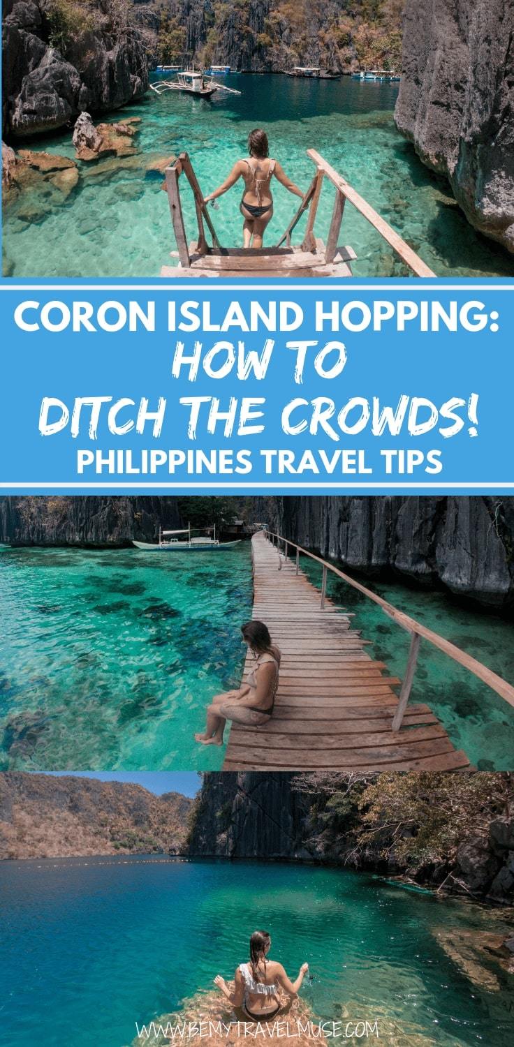 Coron, Palawan in the Philippines is increasingly popular. However, with these insider tips on where exactly to go on your island hopping trip, guide to accommodation and a review on private and group tours, you might just be able to island hop in Coron without the crowds! Click to read the post now. #Coron