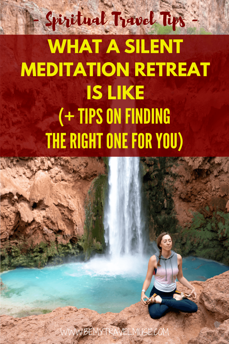 Considering a silent meditation retreat? If you have never participated in one before, I am sharing my experience in this post to help give you a better sense of what a silent meditation retreat is like, and tips on how to find the right one for you. #meditation #silentmeditation #spiritualtravel