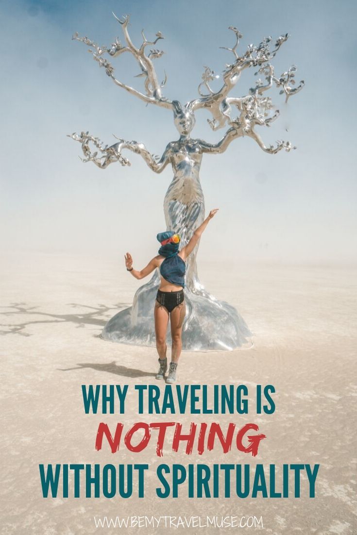 Click to read why traveling is NOTHING without spirituality. Every journey you take is a spiritual journey. This is especially true if you are a solo female traveler. 