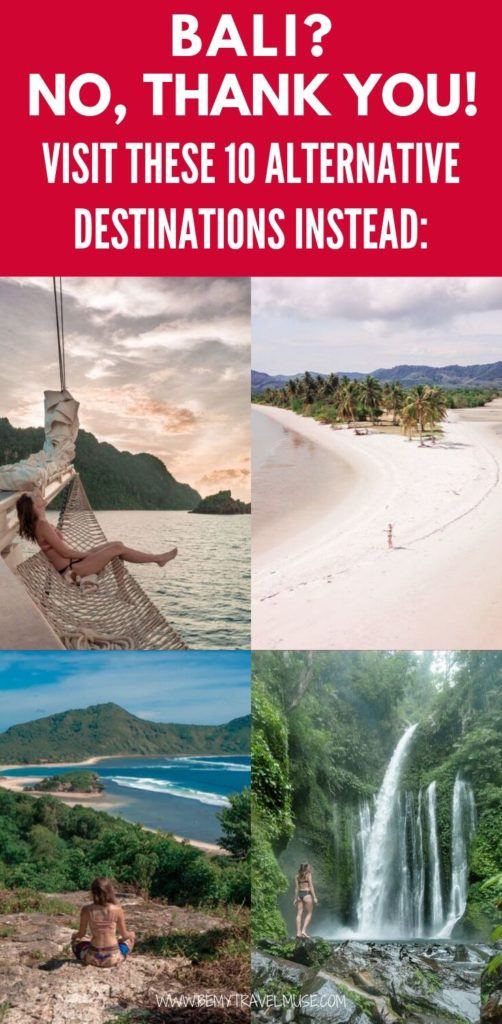 Bali is one of the popular destinations that suffer severely from overtourism. If you are planning an island trip to Indonesia, and want to know what are your other options, here are 10 great alternatives that promise an amazing island experience, minus the crowds! Get off the beaten path and explore "real" Indonesia and beyond #Indonesia