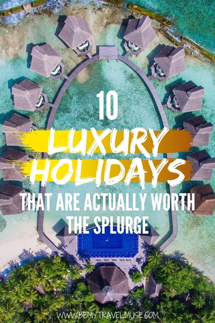 What's on your luxury travel bucket list? Here are 10 luxury travel experiences around the world that are totally worth the splurge, including swimming with whales, flying first class, and having a life-changing cuisine. Click to read the full list now! #LuxuryTravel