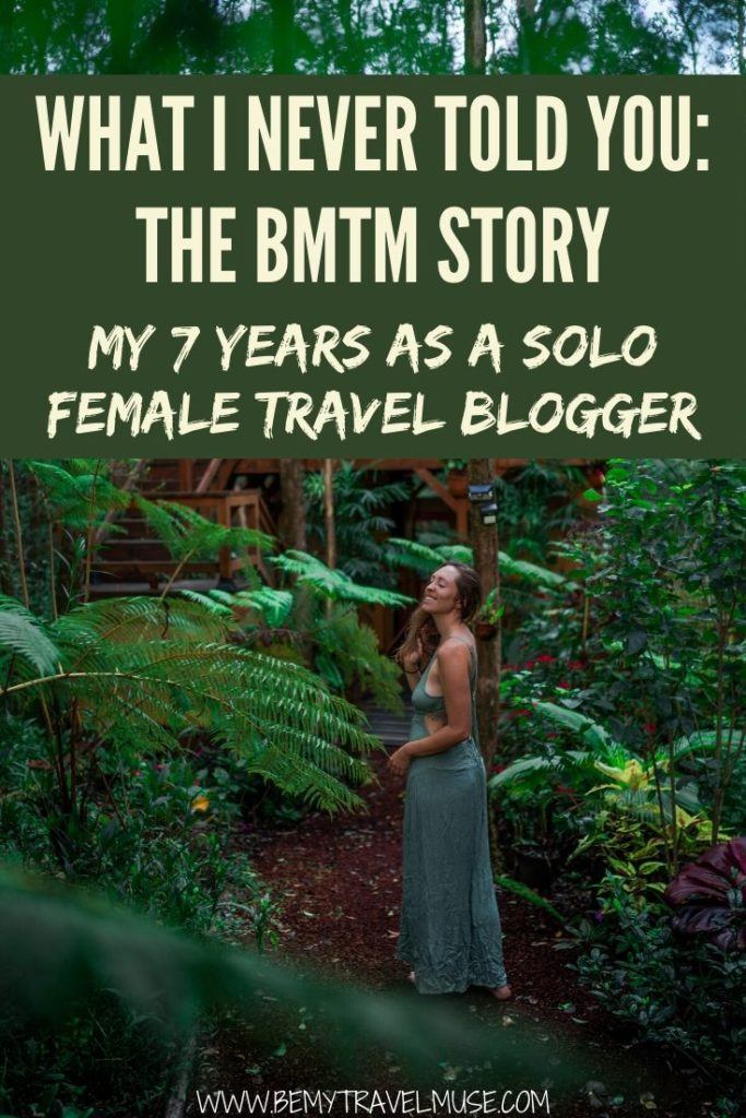 Are you a new travel blogger? I have been travel blogging and living a remote and nomadic lifestyle for the most part in the last 7 years, and here's the full Be My Travel Muse story - everything I've gone through, the wins and the struggles as a solo female travel blogger that may inspire or help you kickstart this journey. #TravelBloggers