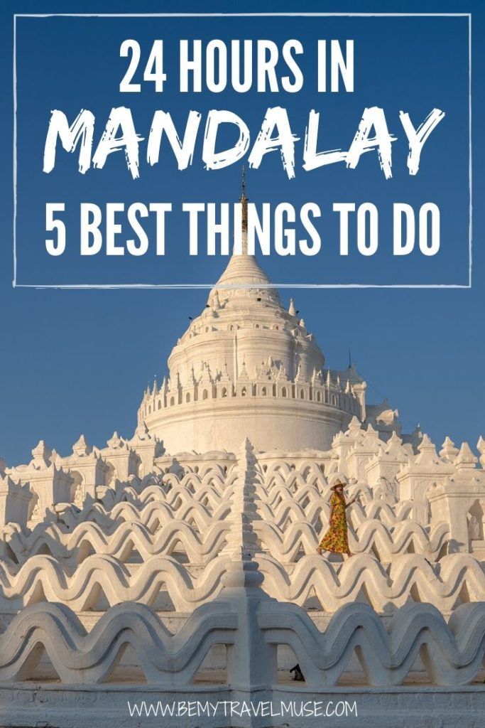 If you only have 1 day in Mandalay, Myanmar, here are 5 of the best things you should do that will help you make the most of your trip. I've handpicked the most beautiful pagodas, visited the infamous U Bein Bridge (and found the best time to visit with no crowds!), and shared tips on hiring a driver! Click to check it out now #Mandalay