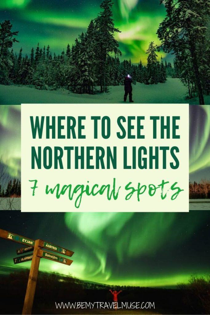 Planning an aurora hunt is more than just going north and waiting for the night. The northern lights are never a guarantee; you have to consider weather, place, season, and a lot of other factors in your destination. Click to see 7 amazing places around the world to see then northern lights, plus insider tips to help you plan the best trips! #NorthernLights