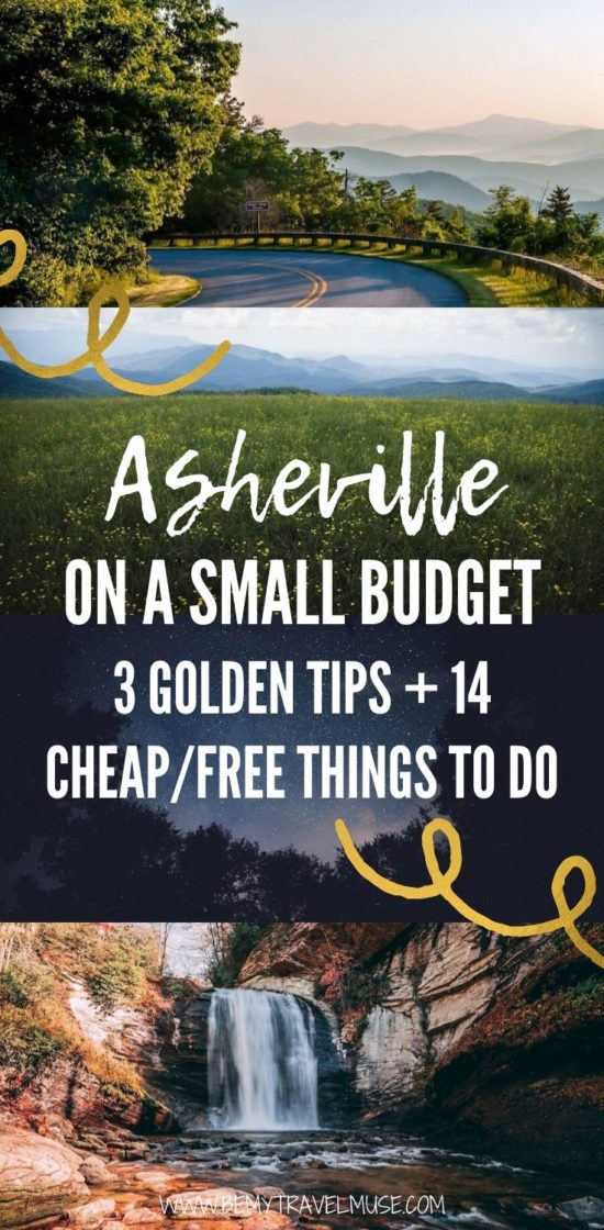 Asheville, North Carolina can be done on a budget. Here are 14 cheap and free things to do in Asheville, plus 3 golden tips you need to know to help you plan an amazing yet affordable trip! #Asheville