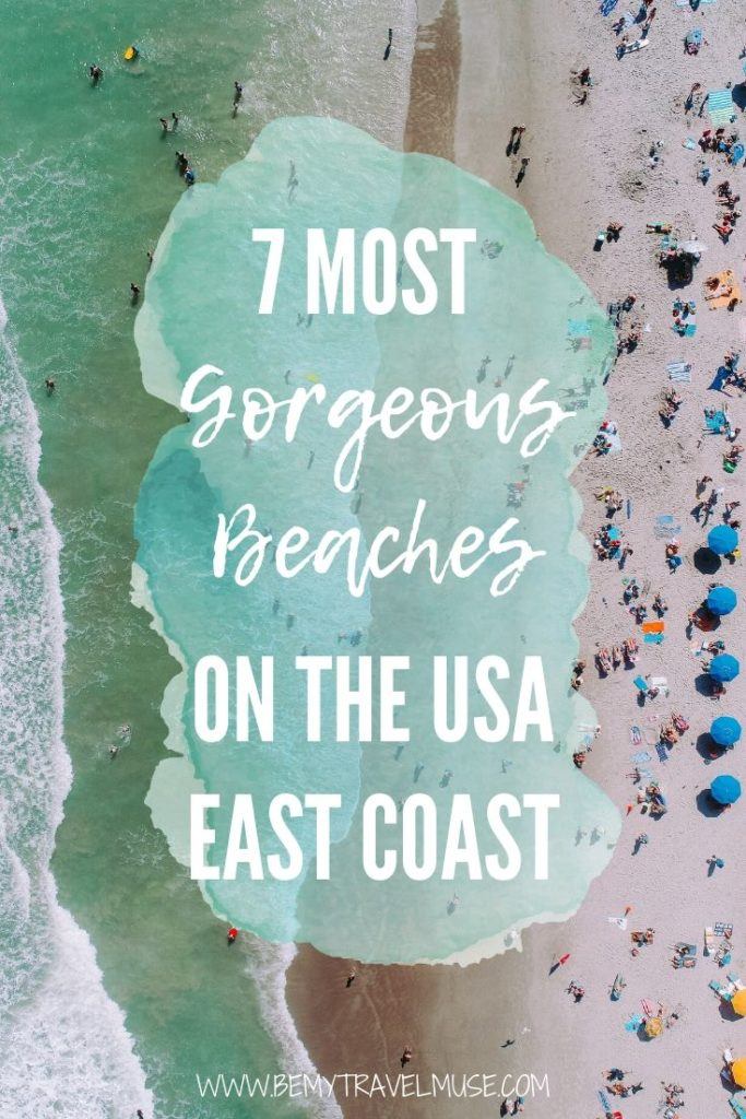 7 most gorgeous beaches on the USA east coast, with insider tips on avoiding the crowds, best things to do in each area, and more. If you are planning a beach trip to Maine, New Jersey, Delaware, North Carolina, South Carolina, Georgia, or Florida, check this guide out!