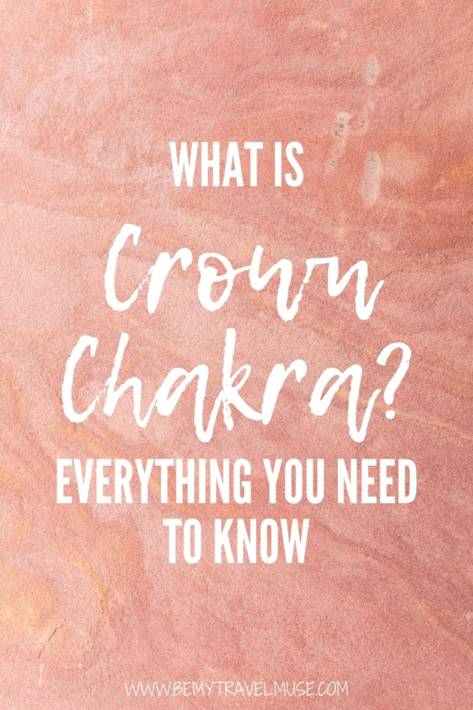 What is crown chakra? Find out everything you need to know about crown chakra, including its location and meaning, best ways to keep it balanced and words of affirmations that will help strengthening your crown chakra. #CrownChakra