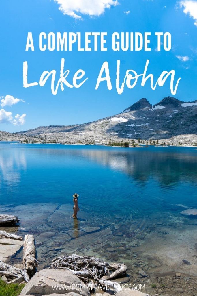The Ultimate Lake Aloha Hiking & Backpacking Guide