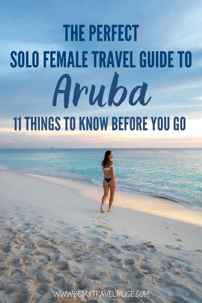 Traveling solo to Aruba? Here are 11 important things you must know before you go. I've traveled to Aruba 3 times now, and curated the perfect solo female traveler's guide to Aruba for you! Learn about safety, accommodation, transportation, and the best things to do in Aruba, plus insider tips to help you have a wonderful solo journey in Aruba. #Aruba