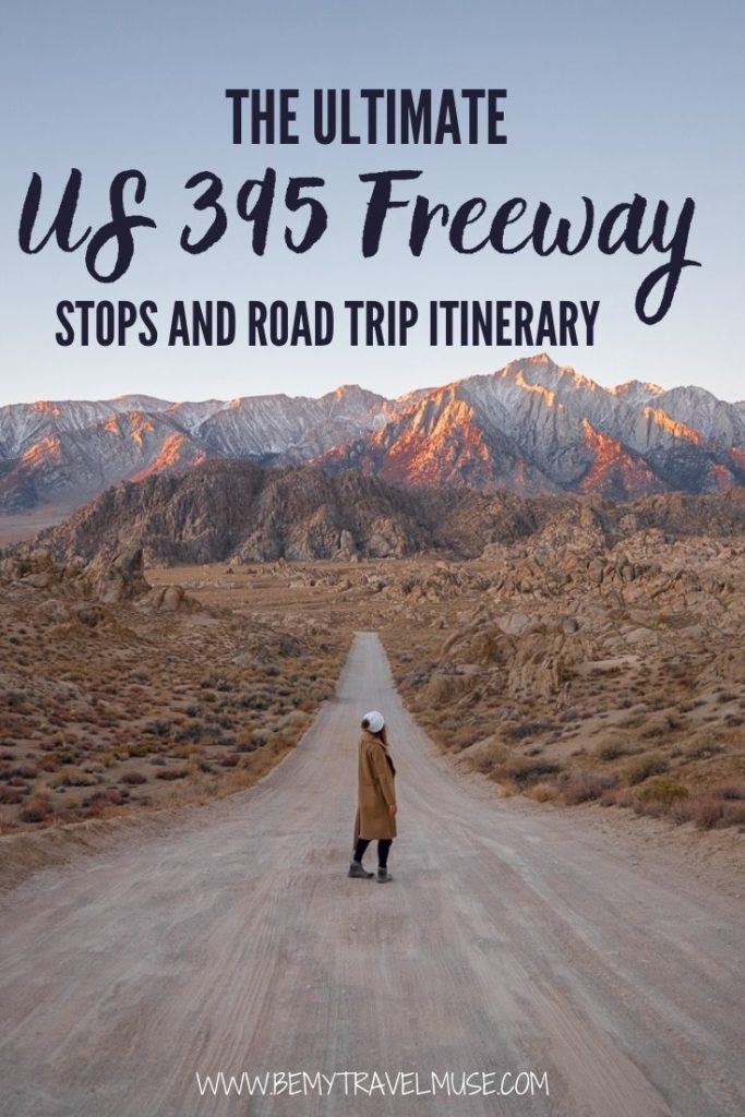The Only US 395 Freeway Road Trip Itinerary You'll Ever Need