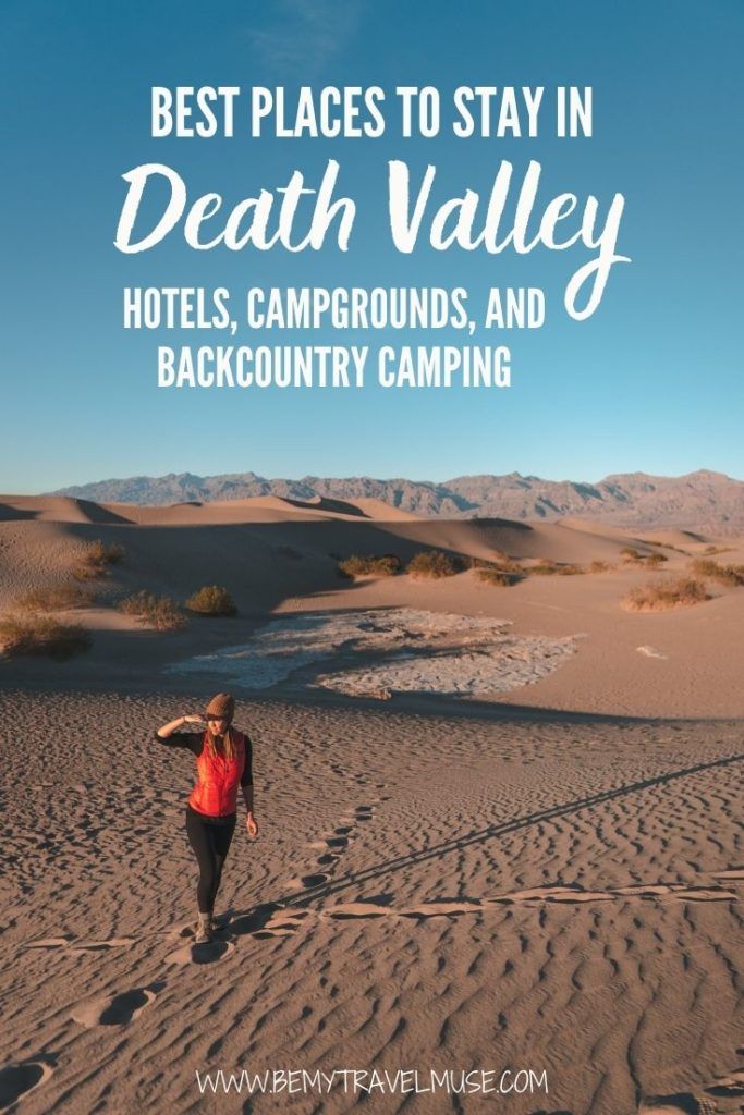 Where to camp safely and stay in Death Valley National Park? From luxury hotels, budget hotels, campgrounds, to backcountry camping, here are all of the best places to stay in Death Valley to help you make the most of your desert trip.  