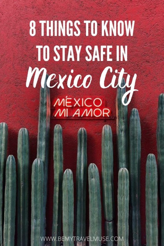 How to Stay Safe in Mexico City