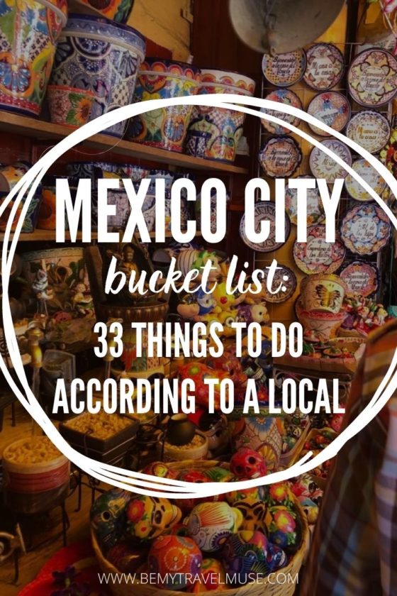 33 Awesome Things to Do in Mexico City