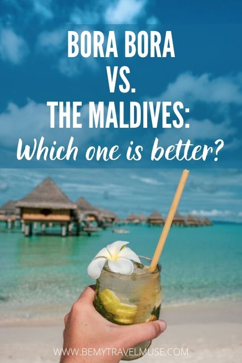 Bora Bora vs maldives