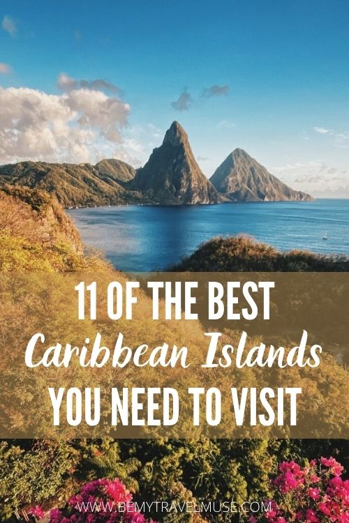10 Best Caribbean Islands to Visit - Which Island in the Caribbean is Right For You? – Go Guides