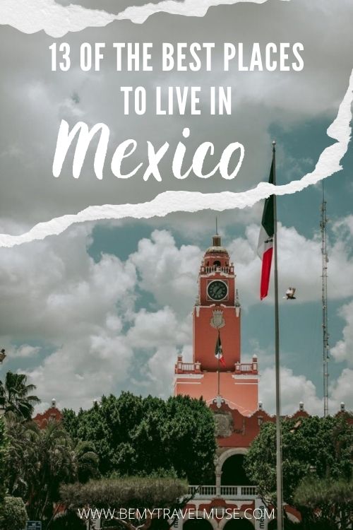 best places to live in Mexico