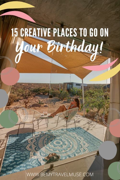 travel places to go for your birthday